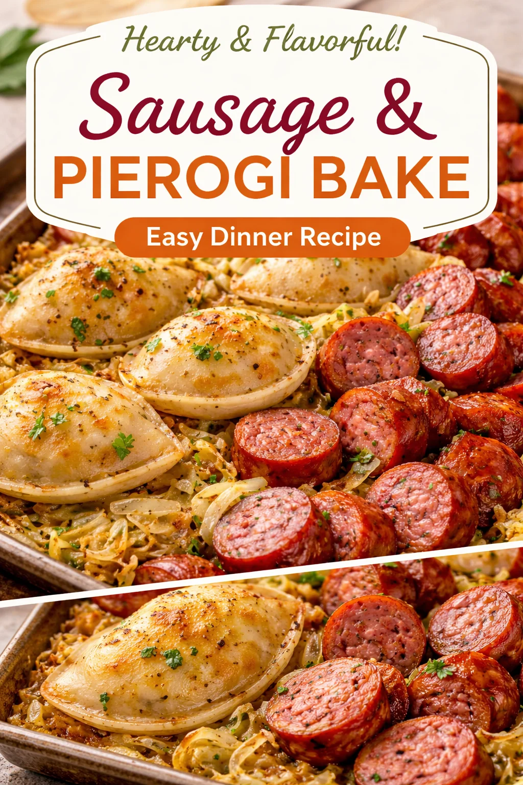 Sheet Pan Sausage and Pierogies