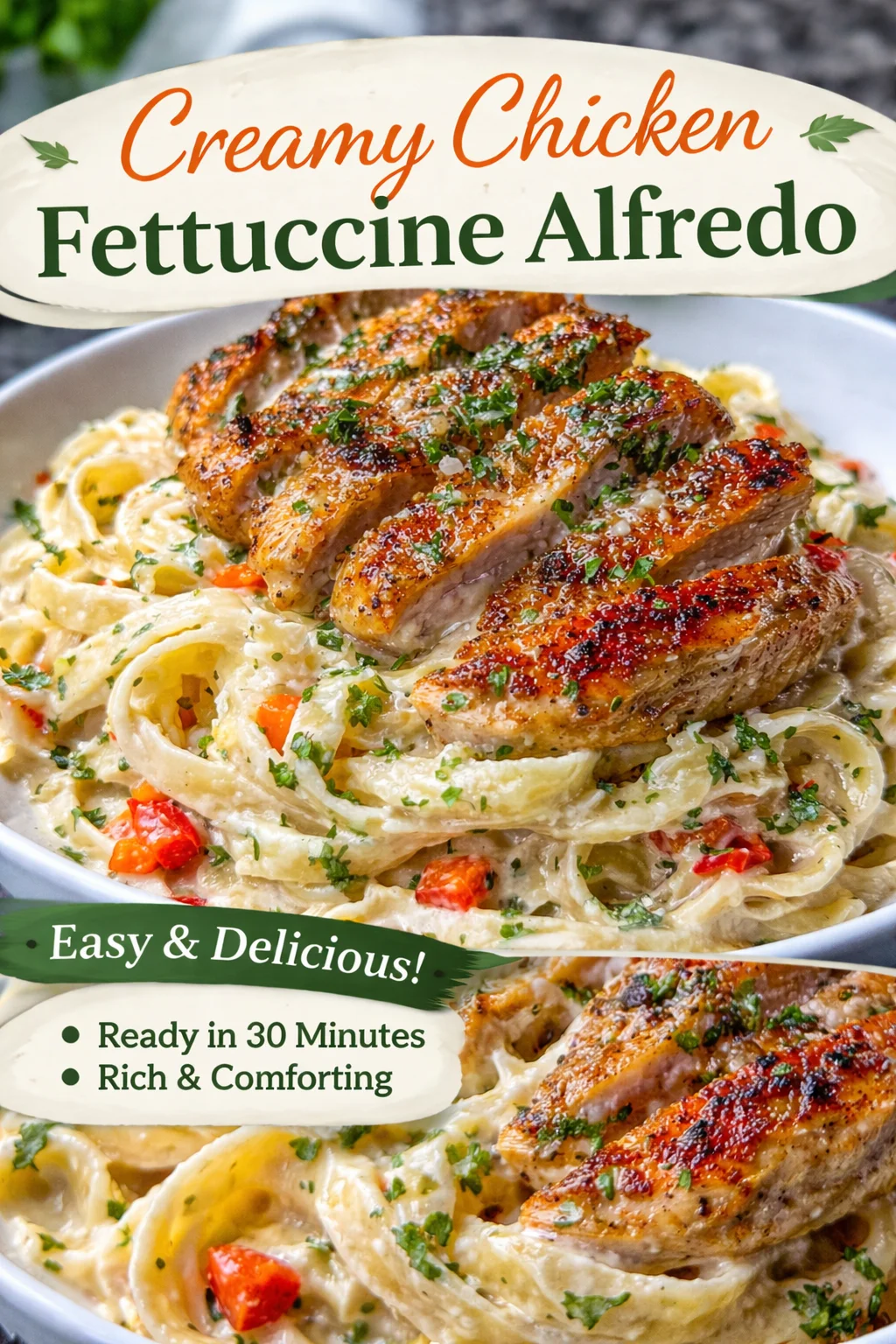 The Ultimate Chicken Alfredo Recipe