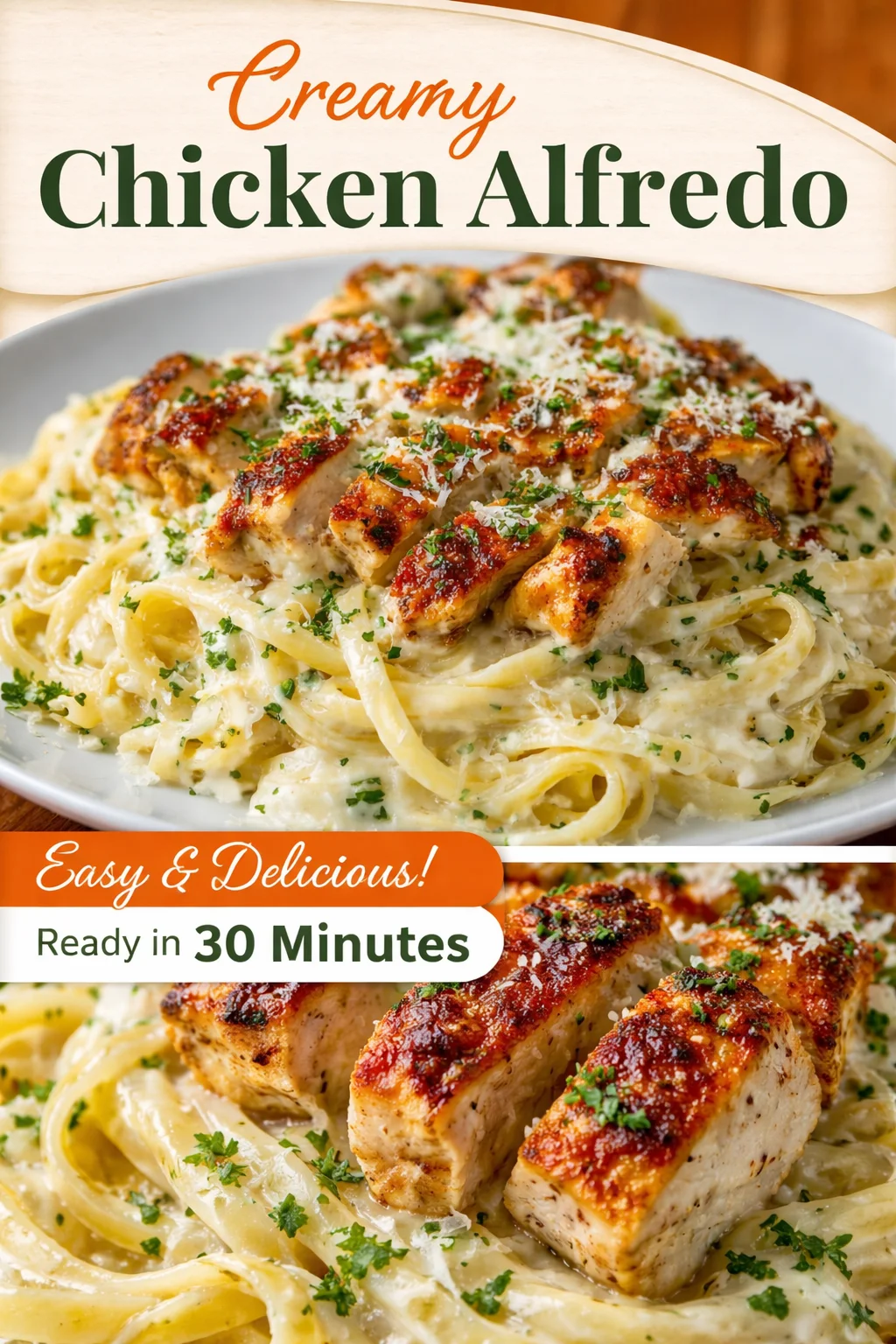 Ultimate Creamy Chicken Alfredo Pasta